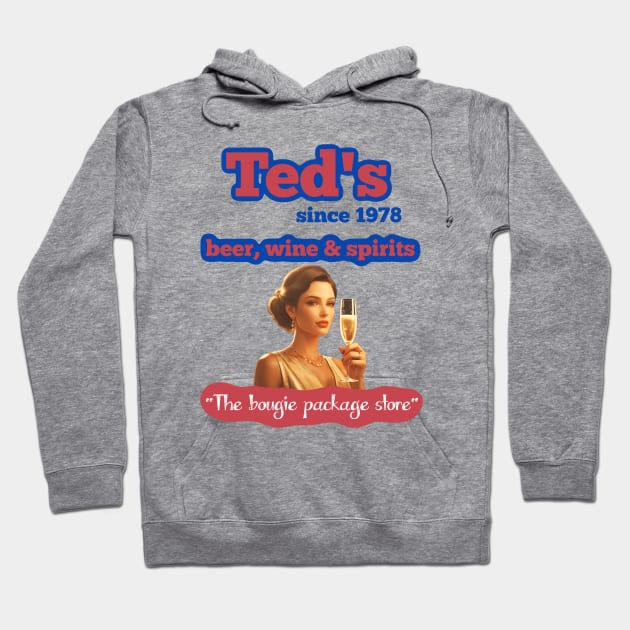 Ted's package store Hoodie by Walters Mom